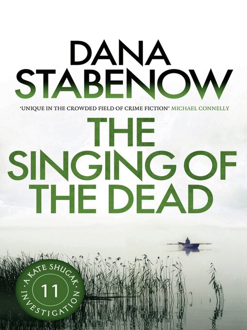 Title details for The Singing of the Dead by Dana Stabenow - Available